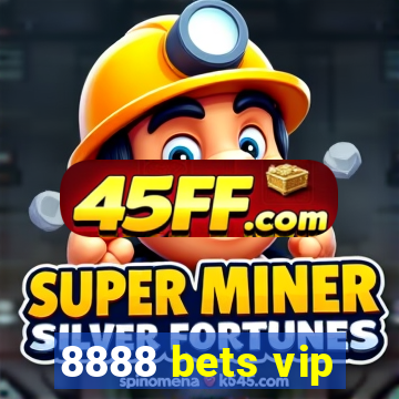 8888 bets vip
